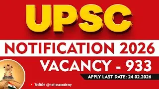 UPSC PRELIMS 2026 | NOTIFICATION OUT | TAF