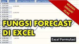 Cara Menggunakan Fungsi Forecast di Excel
