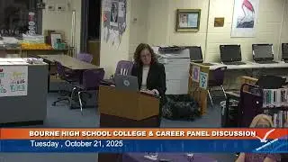 Bourne High School College & Career Panel Discussion, October 21, 2025