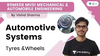 RSMSSB MVSI Mechanical & Automobile Engineering | Automotive Systems-Tyres & Wheels | Vishal Sharma