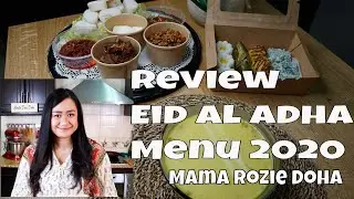 Mama Rozie Restaurant Doha - Unbiased Review Eid Al-Adha (Idul Adha) Menu 2020!  | English Subtitles