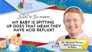 My Baby is Spitting Up: Does That Mean They Have Acid Reflux? | Dr. Michael Perisa