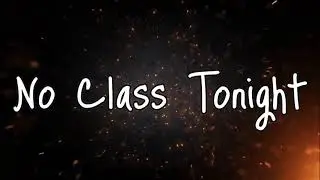 No SPC Class Tonight, This is your study and meditation is ur homework Interact with Your Inner-self
