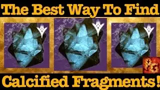 Destiny: The Best Way To Find All 50 Calcified Fragments! (Moments Of Triumph)