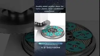 Double disc grinding wheels for Valve plates of air conditioner compressor #doubledisc #doublesided