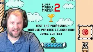 TEST THE PROFESSOR // Super Mario Maker 2 Level Design Competition