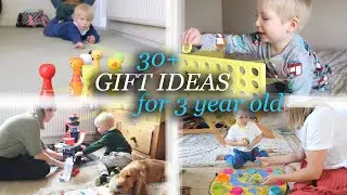 BEST TOYS FOR 3 YEAR OLD | GOOD GIFTS & PRESENTS FOR KIDS THAT DON'T STOP MOVING