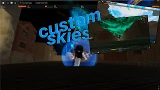 How To Get CUSTOM SKIES In Roblox DaHood..
