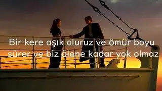 Celine Dion - My Heart Will Go On (Türkçe Çeviri )