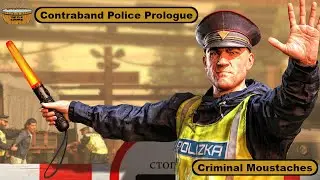 Contraband Police: Prologue | Review | Criminal Moustaches