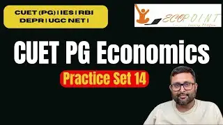 CUET PG Economics Entrance | Practice Set 14 |
