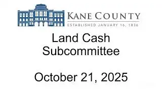 KC Land Cash Subcommittee October 21 2025