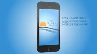 Two Rivers Bank and Trust - Mobile Banking App