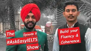 Speaking Fluency and Coherence and Q&A | #AskEasyIELTS show Episode 8