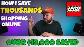 How I save Thousands Online and BUY more LEGO!