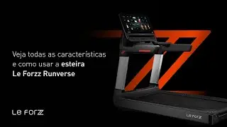 Conhe&ccedil;a a Esteira Runverse da Le Forzz | LE FORZZ