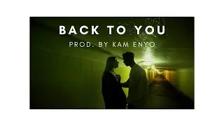 Michael Mayo - Back To You (Prod. By Kam Enyo)