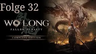 Wo Long  Fallen Dynasty #32 Lu Bu wird verdorben
