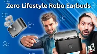 Zero Lifestyle Robo Earbuds | Are They the Best Budget Wireless Earbuds Yet
