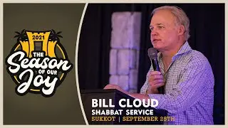 Shabbat Service Sukkot 2021 | Bill Cloud | Jacob's Tent