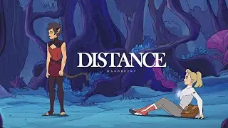 Catra & Adora, Adrien & Marinette | Distance [+@hardbecks, HBD Anouk!]