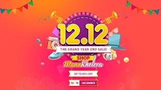 Missed 11.11? Well, Here Comes 12.12  || The Grand Year End Sale Is Live Now ||