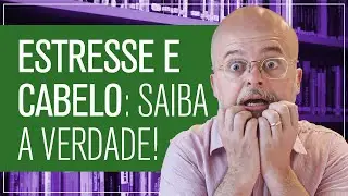 Você está estressado? Cuidado com a queda de cabelo!