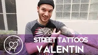 Street Tattoos - Valentin
