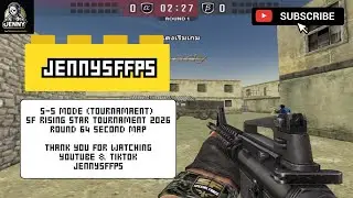 SPECIAL FORCE TH 5-5 MODE [SF Rising star tournament 2026 round 64 Second Map (Desert Camp)]