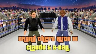 Wrestling Empire Character Reveal: Grand Theft Auto III - Claude & 8-Ball