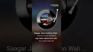 Saagar Jaisi Aankhon Wali - Unwind Mix - My karaoke rendition on StarMaker.