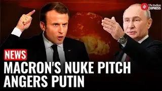 Russia Slams Macron&rsquo;s Call for European Nuclear Shield, Warns of Global Instability