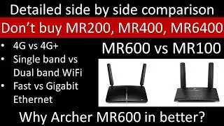 TP-Link TL-MR100 vs TP-Link Archer MR600 comparison, difference. Which one should you buy? In Hindi.