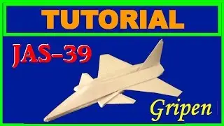 Origami Airplanes - New upgraded Tutorial of the Gripen with no cuts and no glue