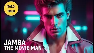 80s Italo Disco Baltimora Style 2026 Anthem 🎬 Lorenzo Volker - JAMBA THE MOVIE MAN 