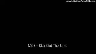 MC5 &ndash; Kick Out The Jams