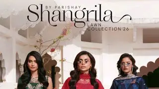 SHANGRILA LUXURY EMBROIDERED LAWN COLLECTION BY PARISHAY 26