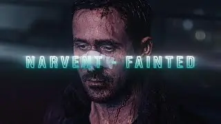Narvent - Fainted | Bladerunner 2049 - Edit