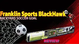 ⚽️ &iexcl;La Mejor Porter&iacute;a de F&uacute;tbol para tu Patio! 🥅 | Franklin Sports Blackhawk Review