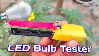 Smart Tester for LED Bulb Testing, how to make testing device, homemade tester, electronic tester