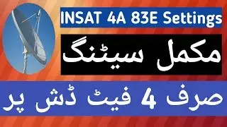 Insat 4A 83E Complete Settings On 4 feet dish
