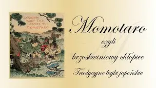 Bajki japońskie, Momotaro czyli brzoskwiniowy chłopiec, mp3