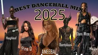 BEST DANCEHALL 2025 SUMMER PARTY MIX