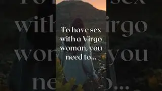 Dating a Virgo Woman? Here's What You Need to Know!