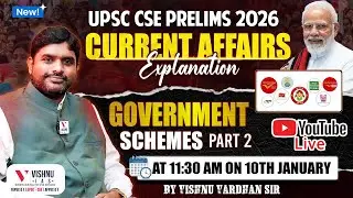 UPSC Prelims 2026 🔥 Government Schemes & Current Affairs | Live Session