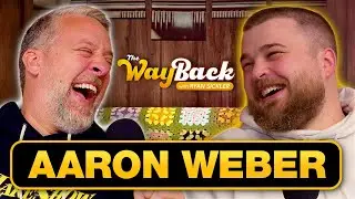The Wayback #86 | Aaron Weber