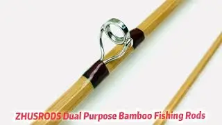 ZHUSRODS Dual Purpose Bamboo Fishing Rods   