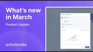What's New in aXcelerate | March 2022