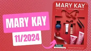 REVISTA THE LOOK MARY KAY NOVEMBRO 2024