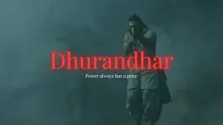 Dhurandhar Explained | Power, War, Faith and the Cost of Control